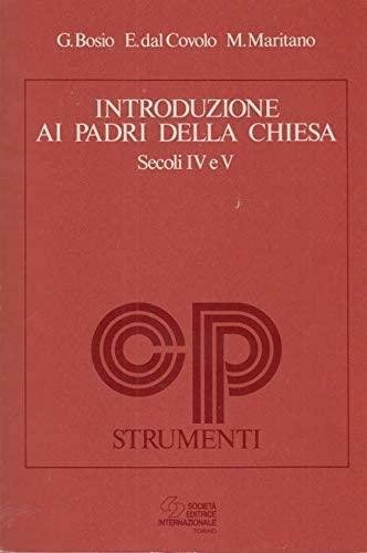 Introduzione ai Padri della Chiesa, secoli IV e V.