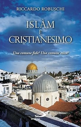Islàm e cristianesimo. Una comune fede? Una comune etica? | Immagine principale