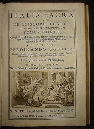 Italia sacra tomus 9: complectens Metropolitanas, earumque suffraganeas Ecclesias, quae …