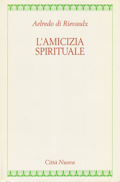 L'amicizia spirituale.