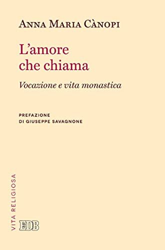 L'amore che chiama.