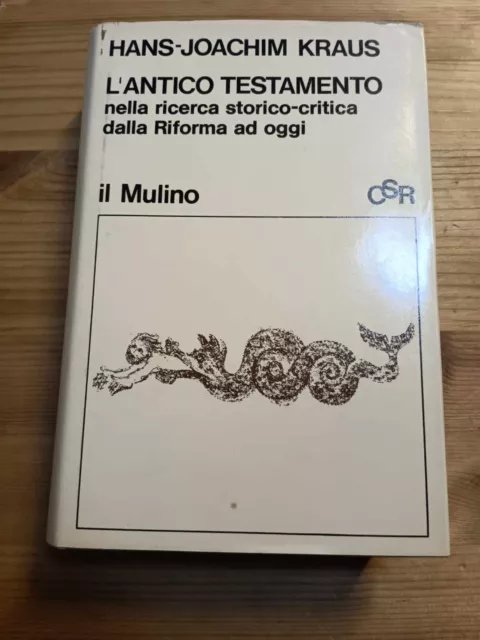 L'Antico Testamento nella ricerca storico-critica dalla Riforma ad oggi