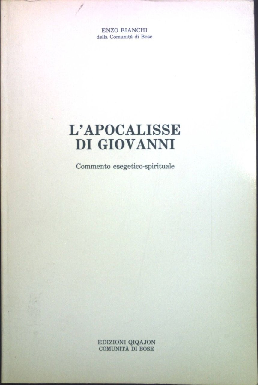 L'Apocalisse di Giovanni. Commento esegetico-spirituale