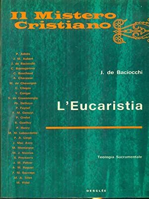 L'eucaristia.