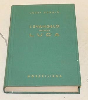 L'Evangelo secondo Luca.