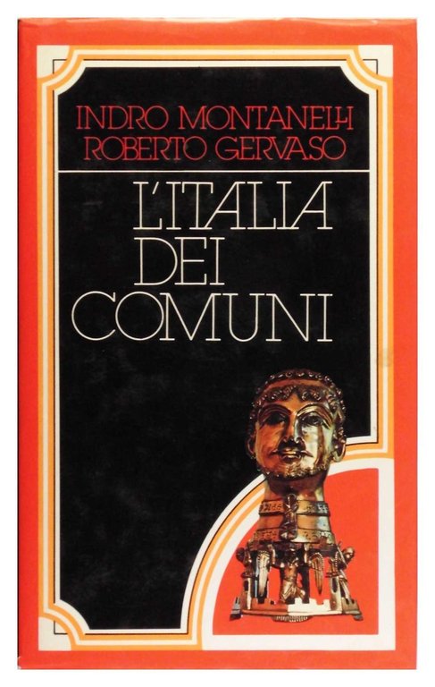 L'Italia dei Comuni. Il Medio Evo dal 1000 al 1250