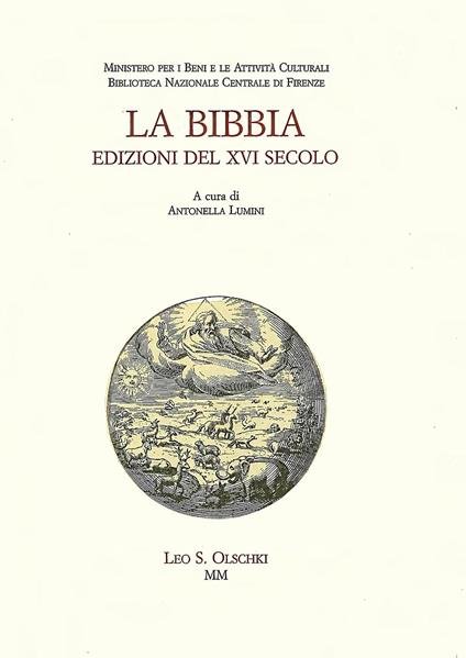 La Bibbia. Edizioni del XVI secolo