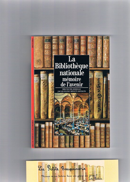 La bibliothèque nationale mémoire de l'avenir.