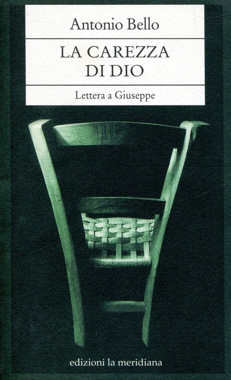 La carezza di Dio. Lettera a Giuseppe