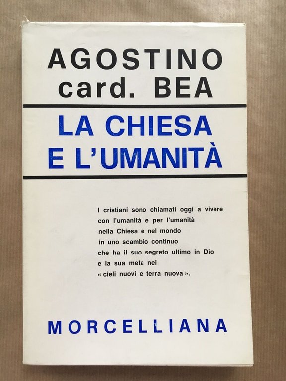 La Chiesa e l'umanita'.