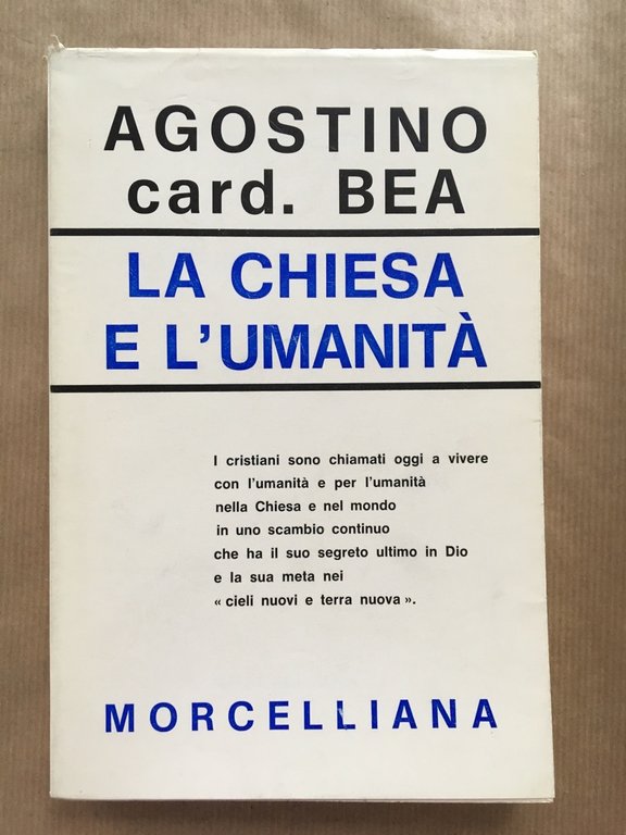 La Chiesa e l'umanita'.