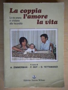 La coppia, l'amore, la vita.