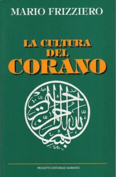 La cultura del Corano.