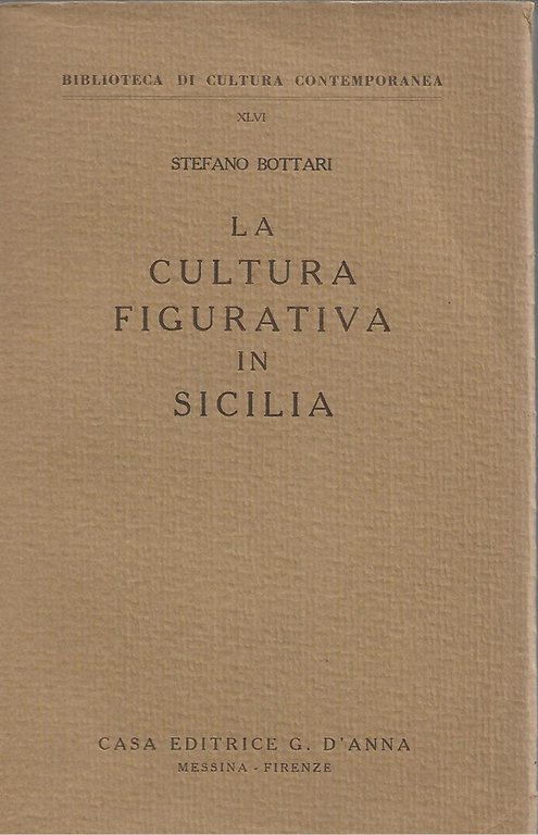 La cultura figurativa in Sicilia.