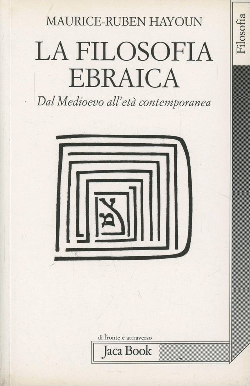 La filosofia ebraica.