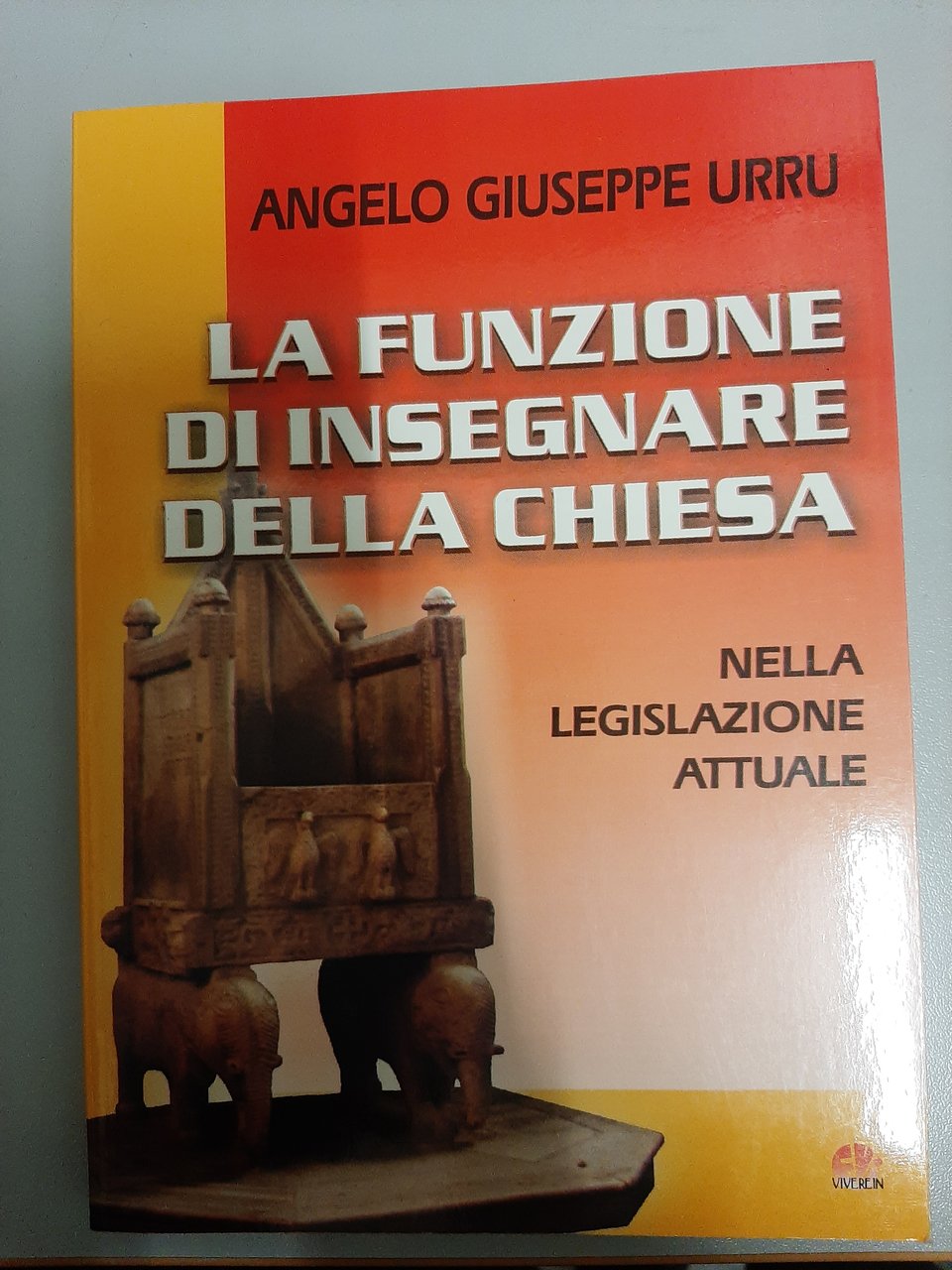 La funzione di insegnare della Chiesa nella legislazione attuale