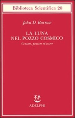 La luna nel pozzo cosmico: cantare, pensare ed essere.
