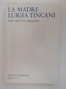 La madre Luigia Tincani 1.