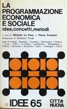 La programmazione economica e sociale.
