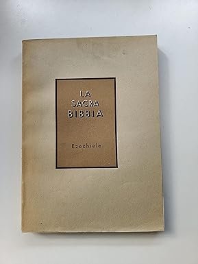 La Sacra Bibbia. Ezechiele