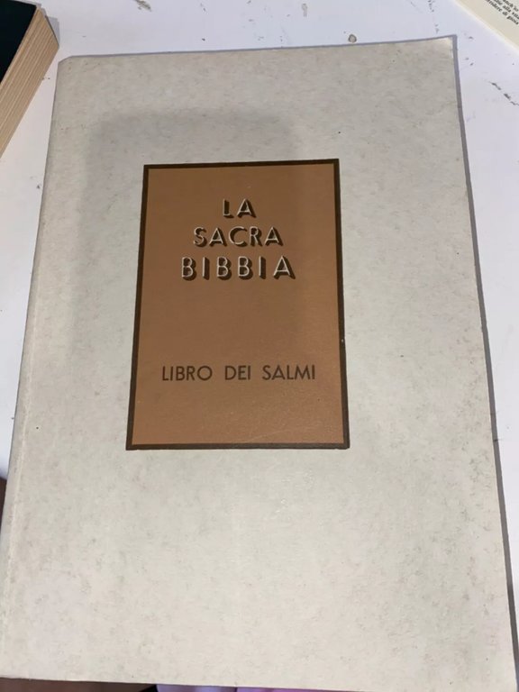 La Sacra Bibbia. Libro dei Salmi