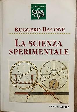 La scienza sperimentale. Lettera a Clemente V. La scienza sperimentale. … | Immagine principale