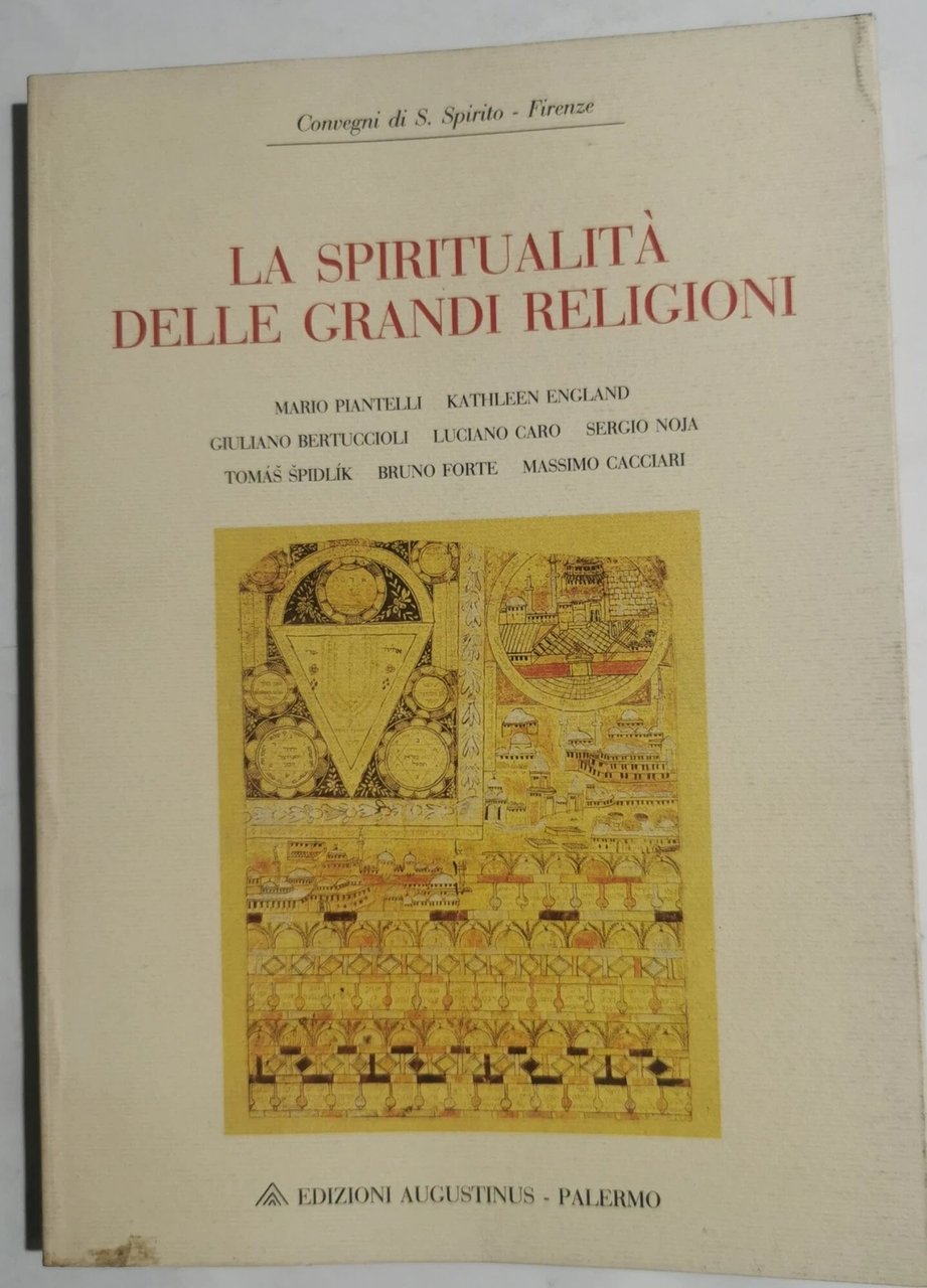 La spiritualità delle grandi religioni