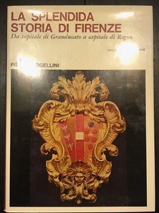 La splendida storia di Firenze da capitale di Granducato a …