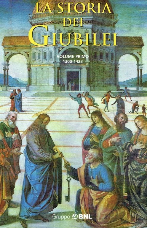 La storia dei Giubilei 1300-1423 1.