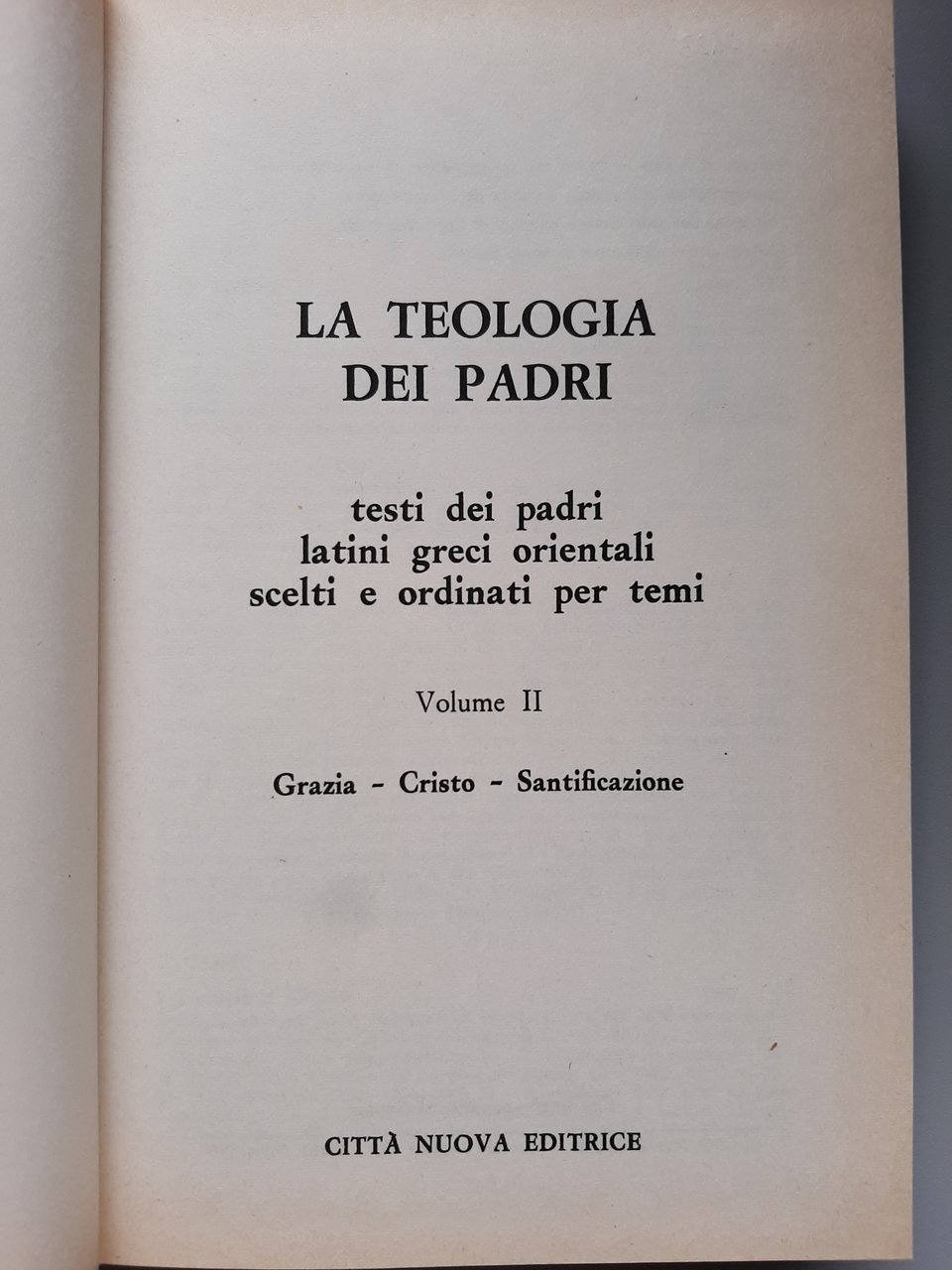 La Teologia dei Padri, volume 2. Testi dei padri latini, …