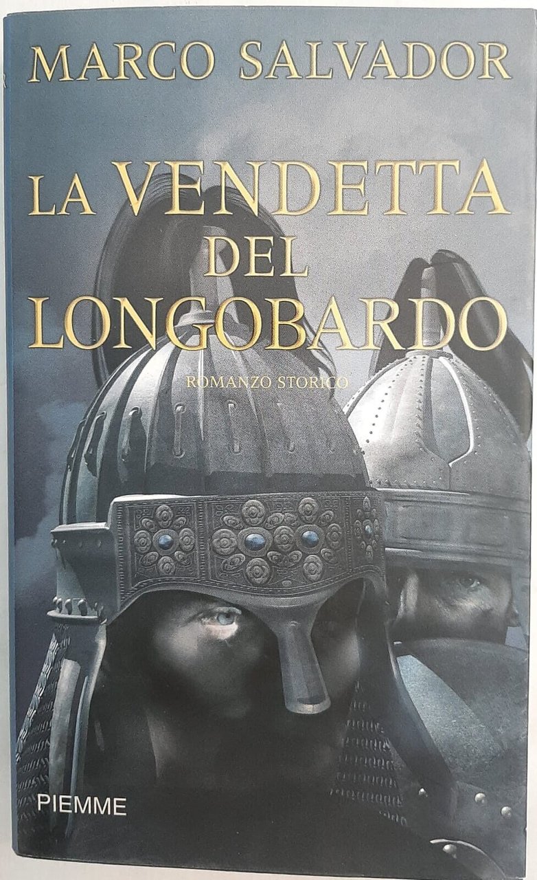 La vendetta del Longobardo.