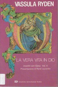 La vera vita in Dio.