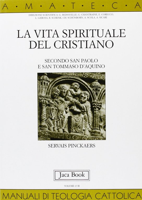 La vita spirituale del cristiano secondo San Paolo e San …