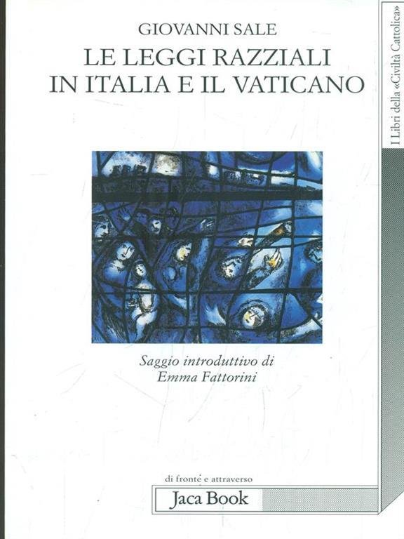 Le leggi razziali in Italia e il Vaticano.