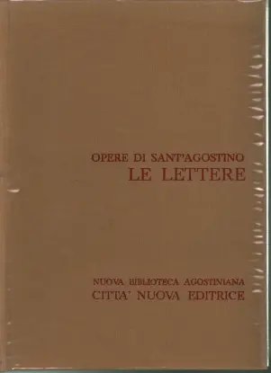 Le lettere, vol 1 (1-123). Opere di Sant'Agostino, vol. XXI