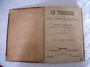 Le prediche di Padre Agostino da Montefeltro. Resoconto del Quaresimale …