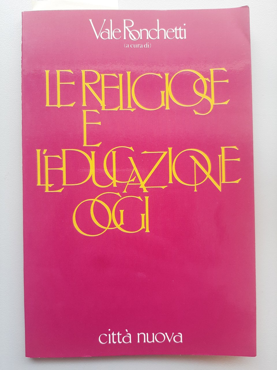 Le religiose e l'educazione di oggi