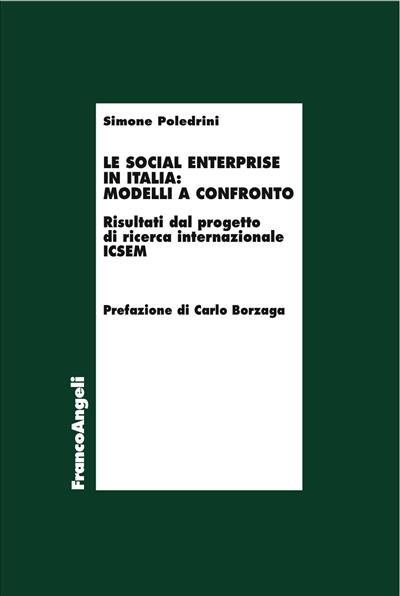 Le social enterprise in Italia: modelli a confronto. Risultati dal …