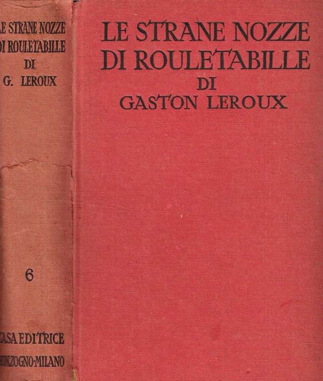 Le strane nozze di Rouletabille.