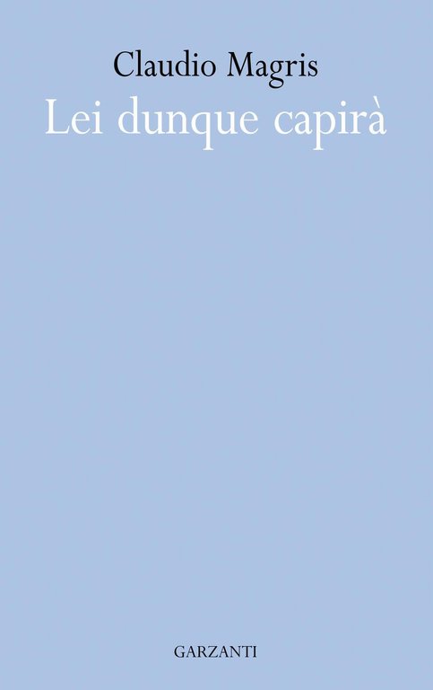 Lei dunque capira'.