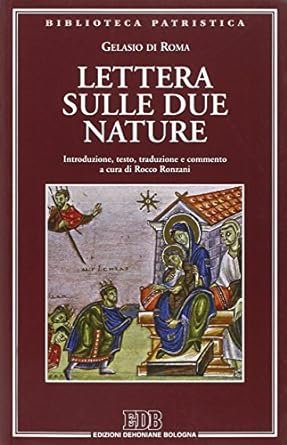 Lettera sulle due nature - A cura di R. Ronzani.