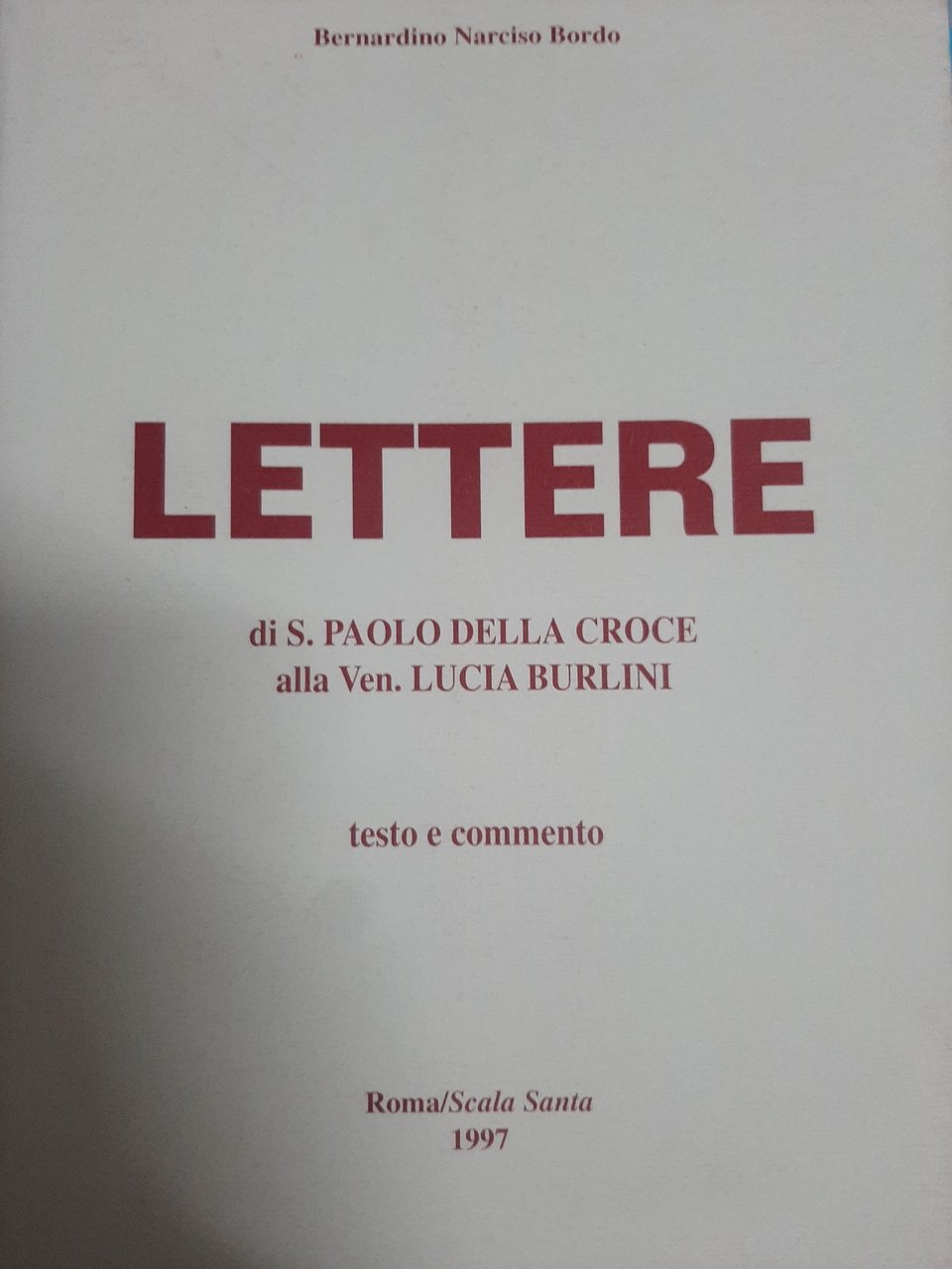 Lettere di S. Paolo della Croce alla Ven. Lucia Burlini | Immagine principale