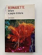 Lettere e pagine di diario.