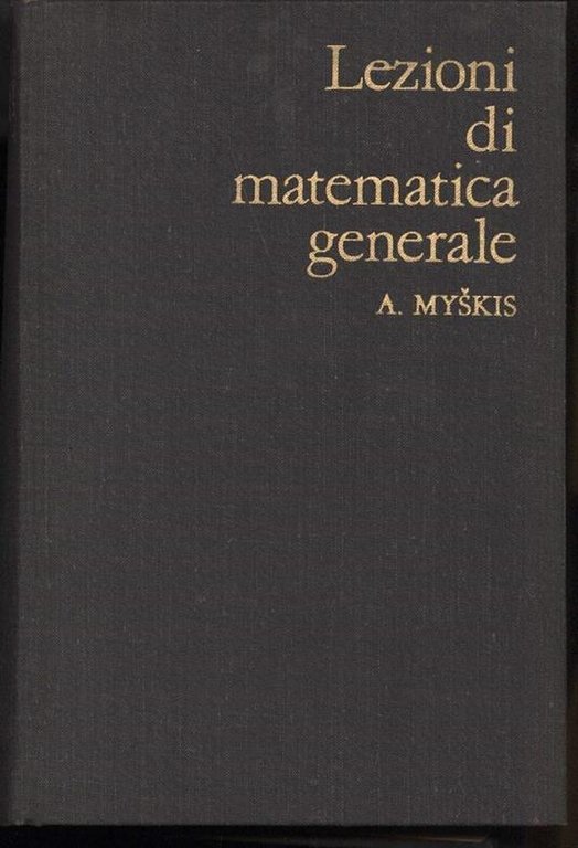 Lezioni di matematica generale.