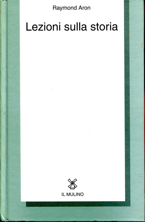 Lezioni sulla storia.