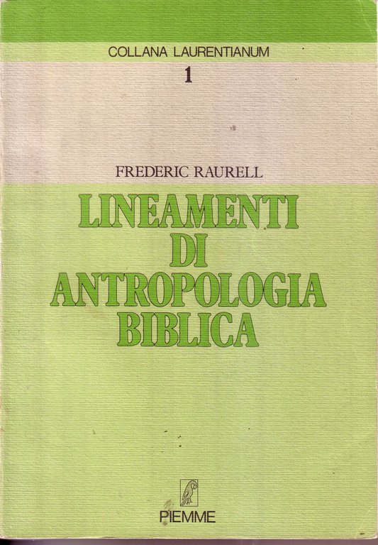 Lineamenti di antropologia biblica.