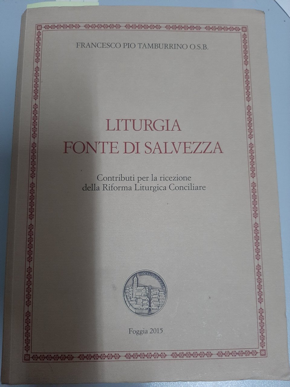 Liturgia fonte di salvezza. Contributi per la ricezione della Riforma … | Immagine principale