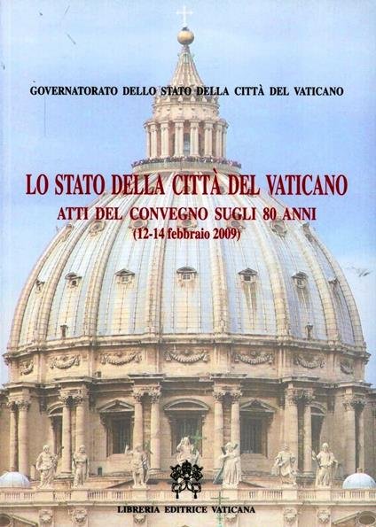 Lo Stato della Città del Vaticano