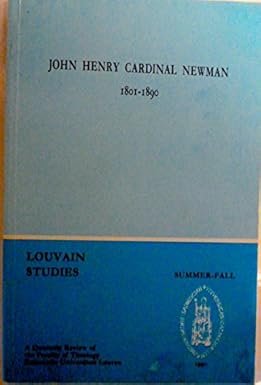 Louvain studies vol. 15, Summer-Fall 1990, no. 2-3. John Henry …