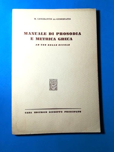 Manuale di prosodia e metrica greca ad uso delle scuole